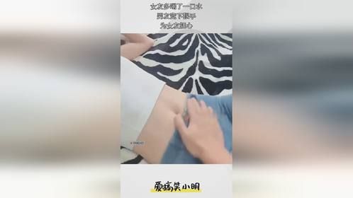 女友多喝了一口水，男友竟下狠手，为女友担心！