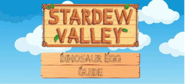 Stardew Valley Dinosaur Egg Guide - Logo