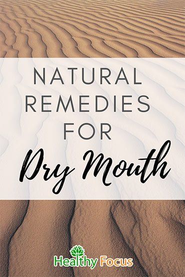 Natural Remedies for Dry Mouth