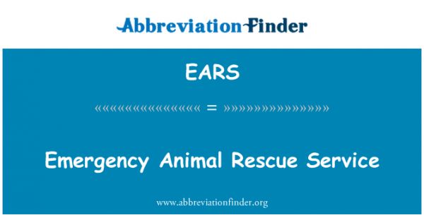 EARS: 动物紧急救援服务。