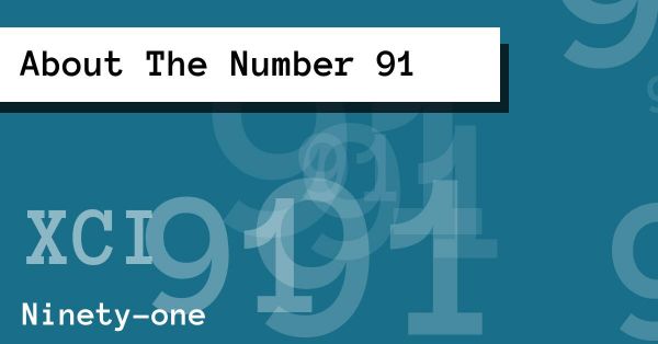 About The Number 91